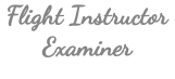 Flight Instructor Examiner